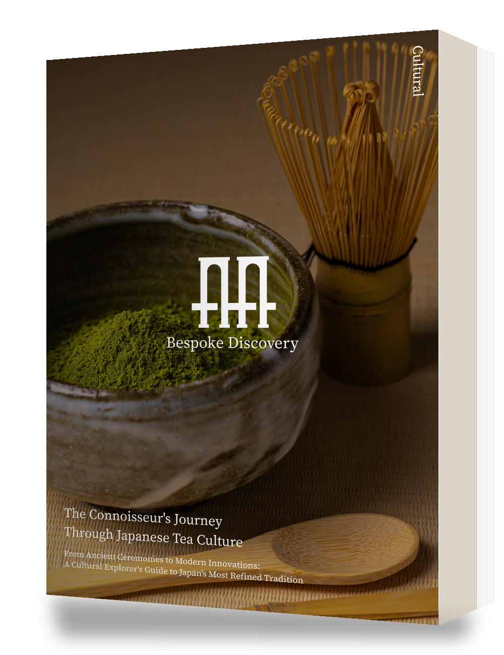 Cover of the Digital Guide The Connoisseur's Journey Through Japanese Tea Culture